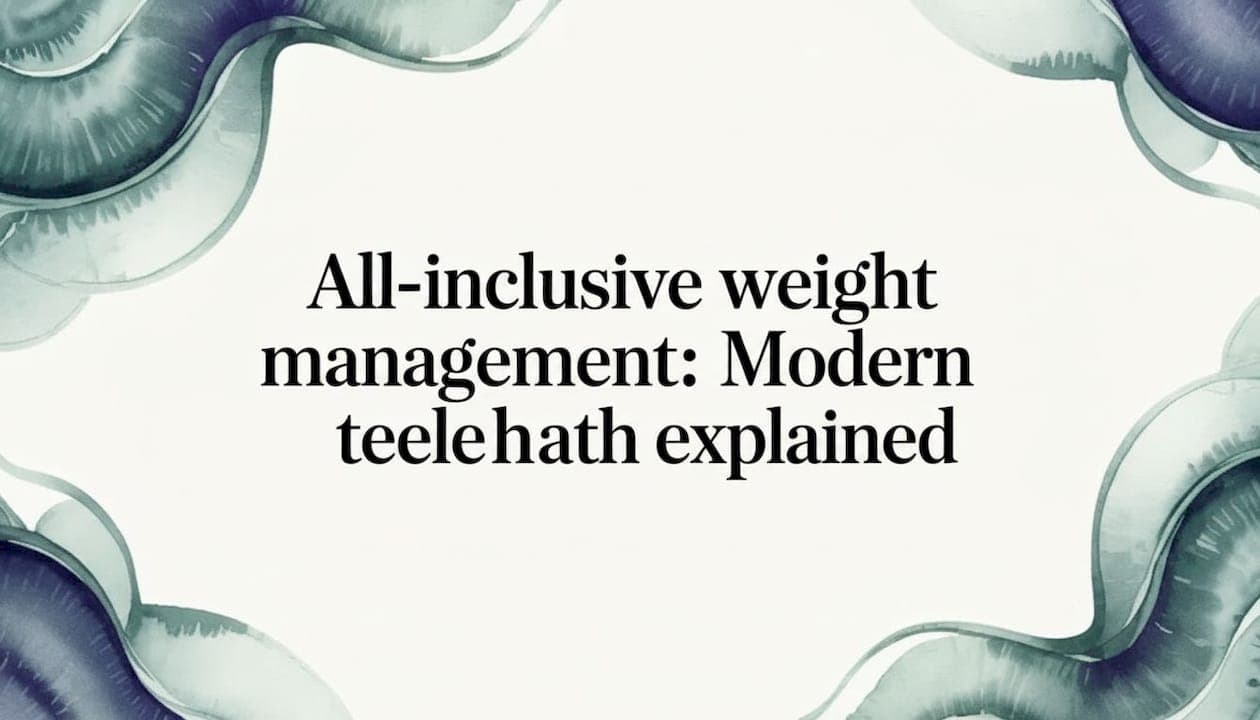 All-inclusive weight management: Modern telehealth explained