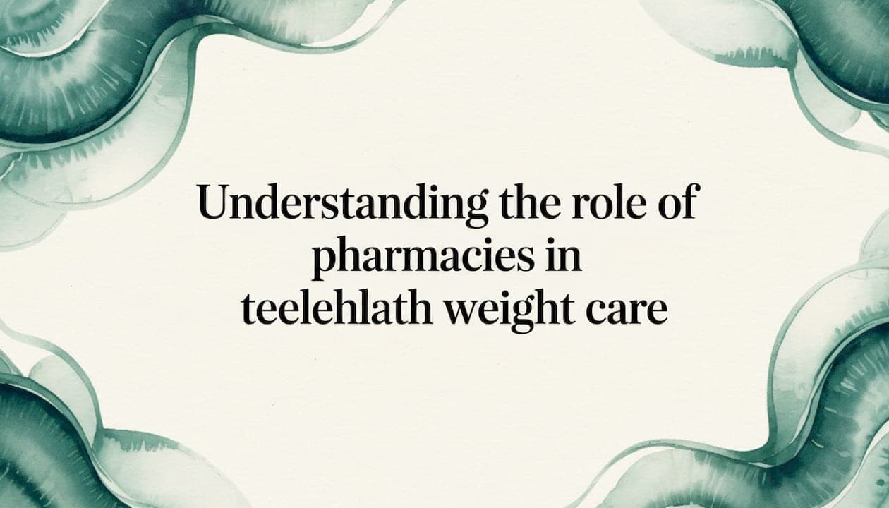 Understanding the role of pharmacies in telehealth weight care
