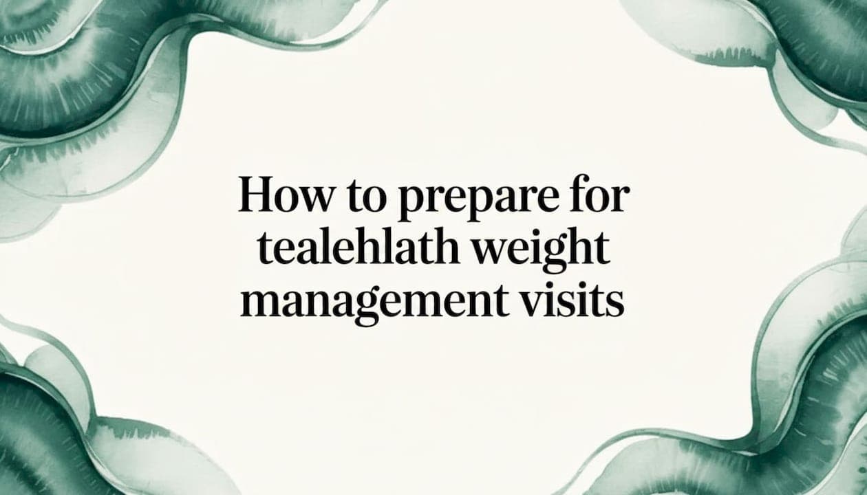 How to prepare for telehealth weight management visits